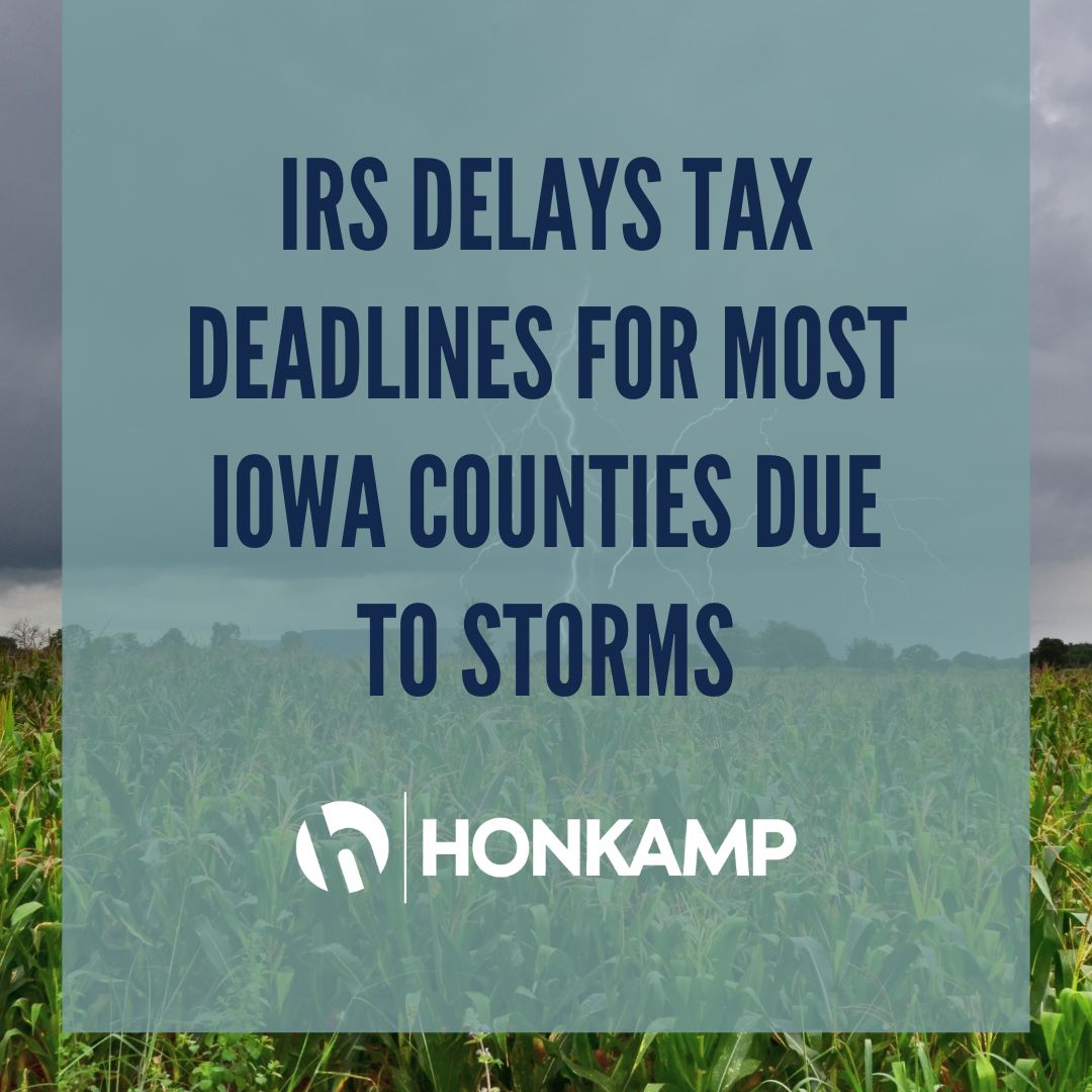 IRS delays tax deadlines for most Iowa counties due to storms